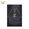 Slow Down Solar Powered Traffic Signs (2)