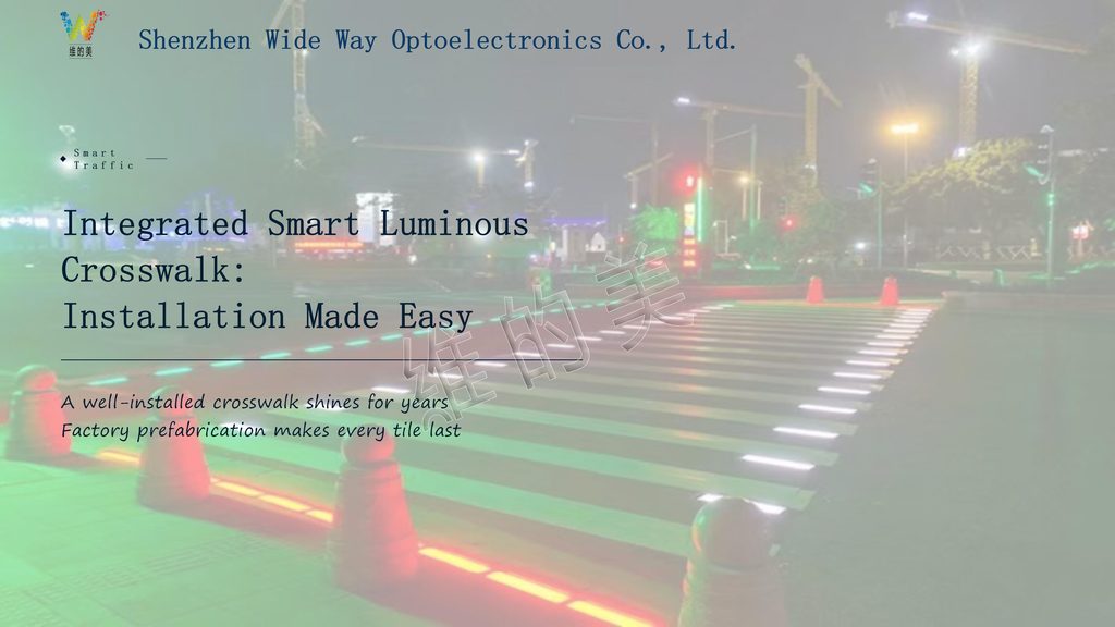 Smart Luminous Crosswalk Installation En 12